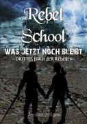 Cover-Bild zum Titel 'Rebel School' von 'Janina Nilges'