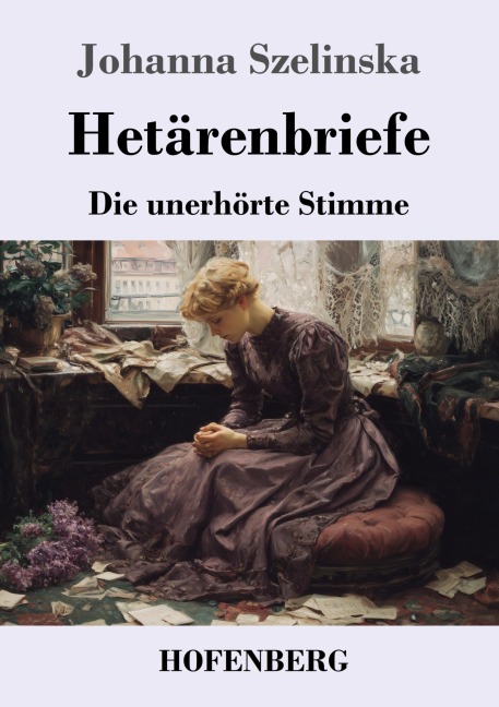 Hetärenbriefe - Johanna Szelinska