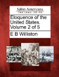 Cover-Bild zum Titel 'Eloquence of the United States. Volume 2 of 5' von 'E. B. Williston'