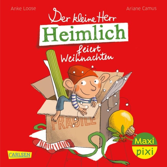 Maxi Pixi 479: VE 5: Der kleine Herr Heimlich feiert Weihnachten (5 Exemplare) - Anke Loose