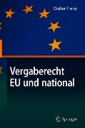 Vergaberecht EU und national - Walter Frenz