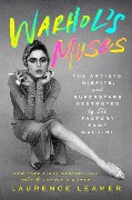 Cover-Bild zum Titel 'Warhol's Muses' von 'Laurence Leamer'