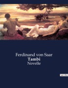 Cover-Bild zum Titel 'Tambi' von 'Ferdinand Von Saar'