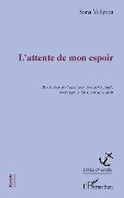 Cover-Bild zum Titel 'L'attente de mon espoir' von 'Sona Veliyeva'