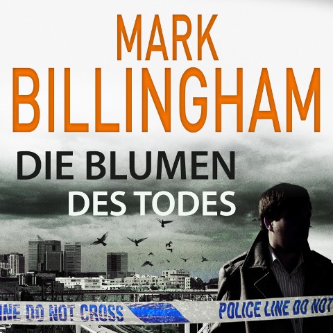 Die Blumen des Todes - Mark Billingham