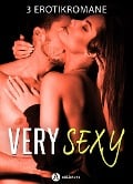 Cover-Bild zum Titel 'Very Sexy - 3 Erotikromane' von 'Emma M. Green, Rose M. Becker, Hannah Taylor'