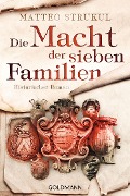 Die Macht der sieben Familien - Matteo Strukul
