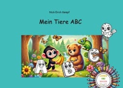 Mein Tiere ABC - Nick Erich Kempf