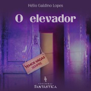 Cover-Bild zum Titel 'O Elevador' von 'Hélio Galdino Lopes'