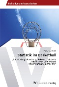 Statistik im Basketball - Max Schwamborn