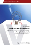 Cover-Bild zum Titel 'Statistik im Basketball' von 'Max Schwamborn'