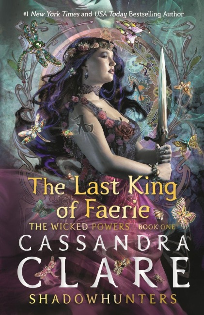 The Last King of Faerie - Cassandra Clare