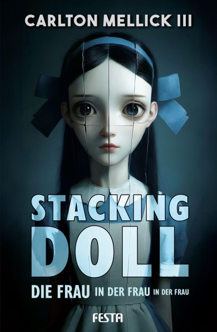 Stacking Doll - Carlton Mellick Iii
