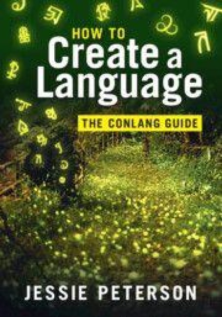 How to Create a Language - Jessie Peterson