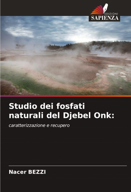 Studio dei fosfati naturali del Djebel Onk: - Nacer Bezzi