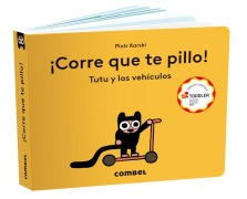 Cover-Bild zum Titel '¡Corre Que Te Pillo! Tutu Y Los Vehículos / Run, I'll Catch You! Tutu and Vehicles' von 'Piotr Karski'