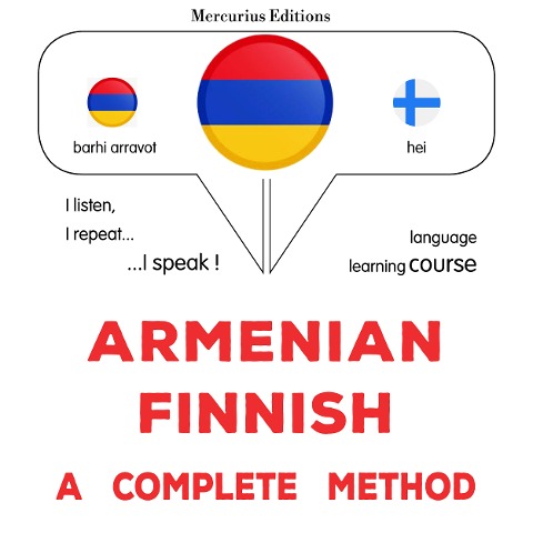 Armenian - Finnish : a complete method - James Gardner