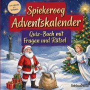 Cover-Bild zum Titel 'Spiekeroog-Adventskalender: Quiz-Buch mit Fragen und Rätsel' von 'Schlauvento Interactive'