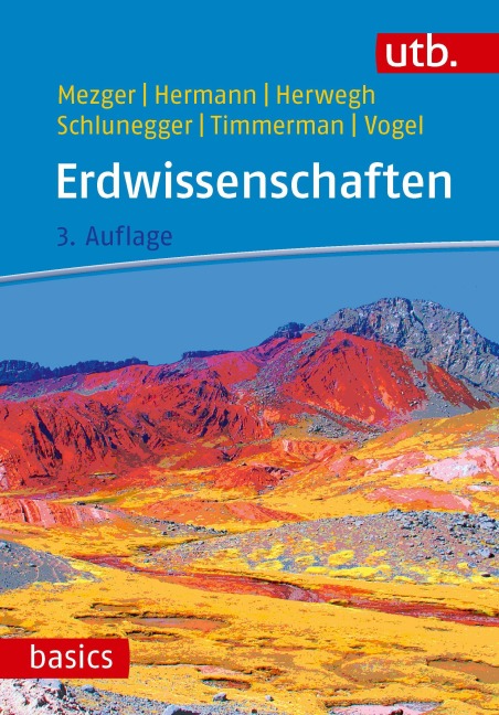 Erdwissenschaften - Klaus Mezger, Marco Herwegh, Jörg Hermann, Fritz Schlunegger, Hendrik Vogel