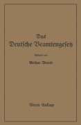 Cover-Bild zum Titel 'Das Deutsche Beamtengesetz (DBG)' von 'Arthur Brand'