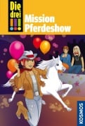 Cover-Bild zum Titel 'Die drei !!!, 37, Mission Pferdeshow (drei Ausrufezeichen)' von 'Henriette Wich'