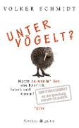 Cover-Bild zum Titel 'Untervögelt?' von 'Volker Schmidt'