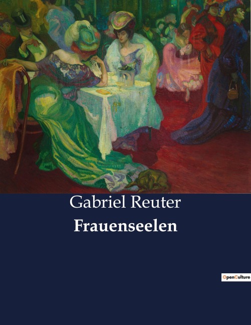 Frauenseelen - Gabriel Reuter