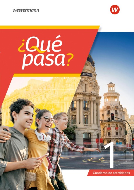 ¿Qué pasa? 1. Cuaderno de actividades - 
