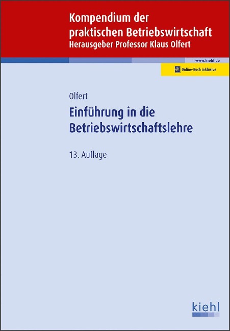 Einführung in die Betriebswirtschaftslehre - Klaus Olfert, Horst-Joachim Rahn