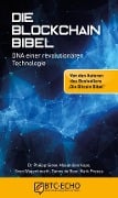 Cover-Bild zum Titel 'Die Blockchain Bibel' von 'Maximilian Kops, Sven Wagenknecht, Danny de Boer, Mark Preuss, Philipp Giese'