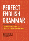 Perfect English Grammar - Grant Barrett