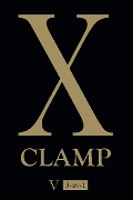 X (3-In-1 Edition), Vol. 5 - Clamp