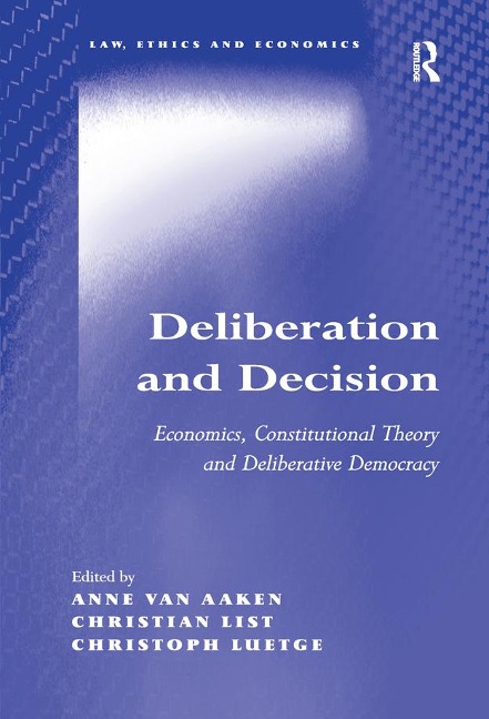 Deliberation and Decision - 