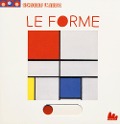 Cover-Bild zum Titel 'Le forme. Scorri l'arte' von 'Sandrine Andrews'