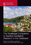 Cover-Bild zum Titel 'The Routledge Companion to Applied Qualitative Research in the Caribbean' von ''