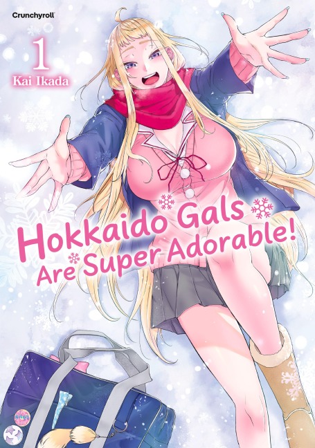 Hokkaido Gals Are Super Adorable! - Band 1 - Kai Ikada