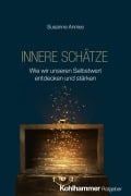 Cover-Bild zum Titel 'Innere Schätze' von 'Susanne Annies'