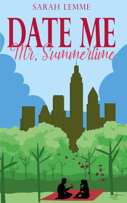 Date me, Mr. Summertime - Sarah Lemme