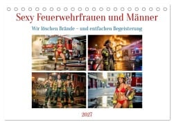 Cover-Bild zum Titel 'Sexy Feuerwehrfrauen und Männer (Tischkalender 2027 DIN A5 quer), CALVENDO Monatskalender' von 'Torsten Irmer'
