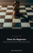 Cover-Bild zum Titel 'Chess for Beginners' von 'Imad Muratspahic'