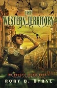 The Western Territory (The Demon's Decree, #1) - Rory B. Byrne