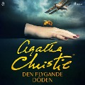 Cover-Bild zum Titel 'Den flygande döden' von 'Agatha Christie'