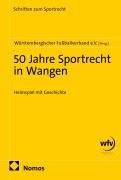 Cover-Bild zum Titel '50 Jahre Sportrecht in Wangen' von ''