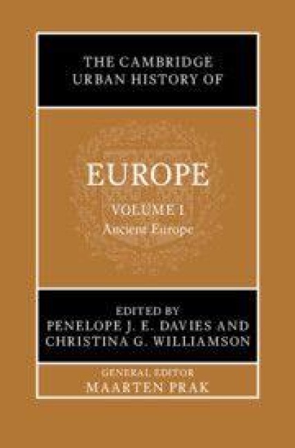 The Cambridge Urban History of Europe: Volume 1, Ancient Europe - 