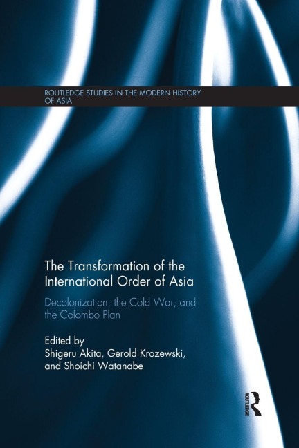 The Transformation of the International Order of Asia - 