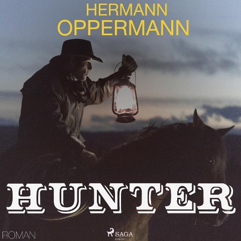 Hunter (Ungekürzt) - Hermann Oppermann
