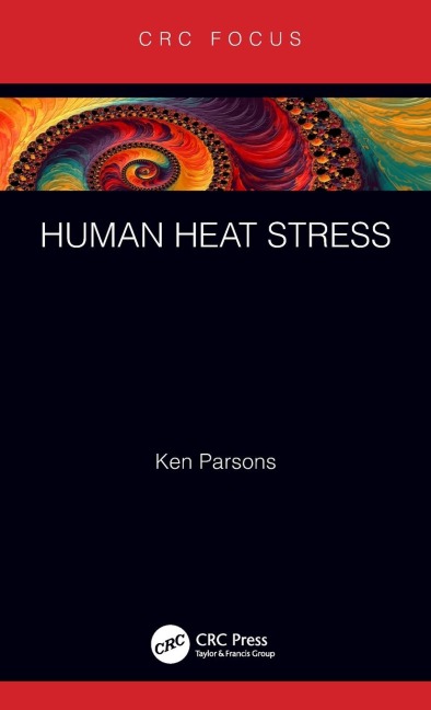 Human Heat Stress - Ken Parsons