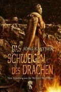 Cover-Bild zum Titel 'Das Schweigen des Drachen' von 'Jörg Kastner'
