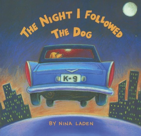 Night I Followed the Dog - Nina Laden