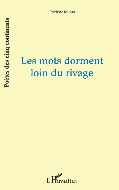 Les mots dorment loin du rivage - Musso